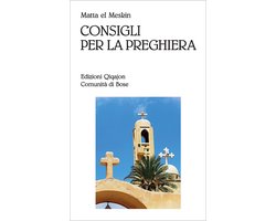 Preghiera e vita - Consigli per la preghiera