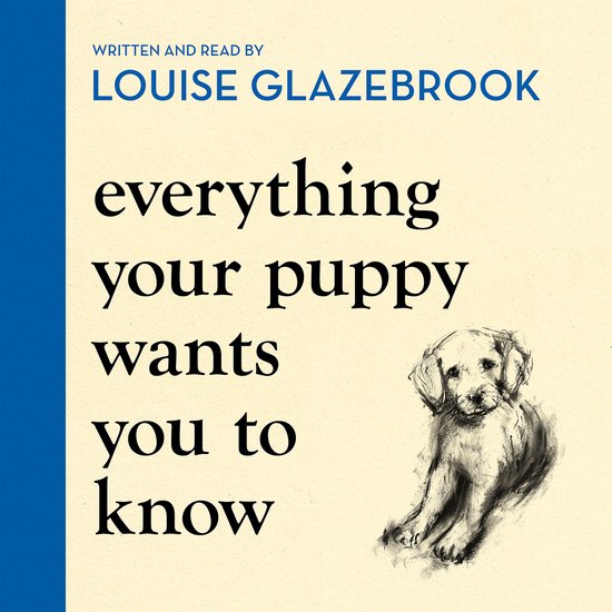 Everything Your Puppy Wants You to Know - cover