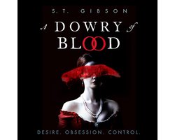 A Dowry of Blood
