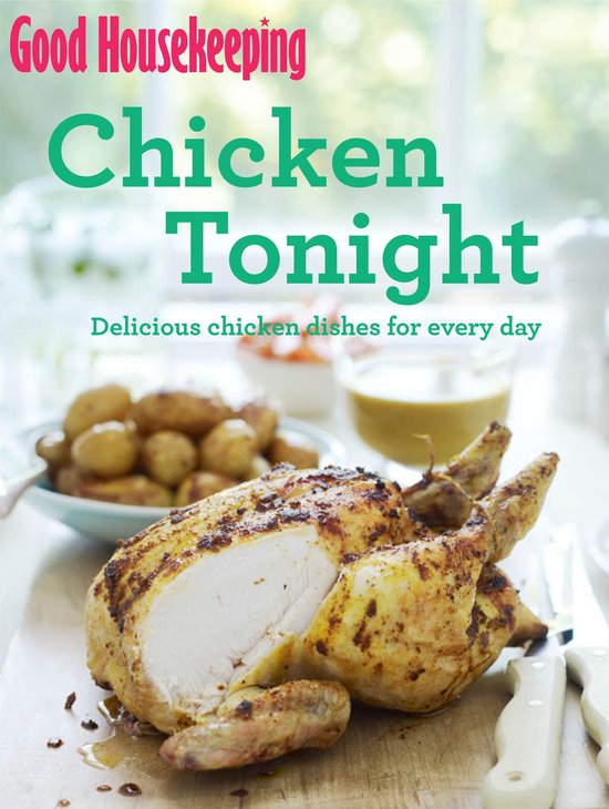 Good Housekeeping Chicken Tonight! - cover