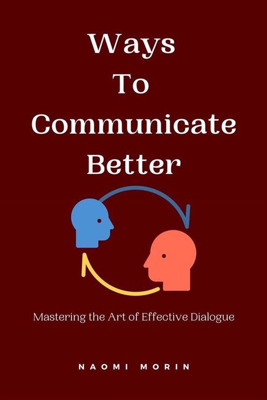 Ways to Communicate Better - cover