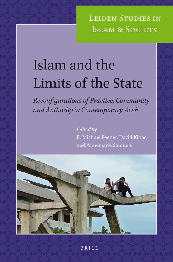 Leiden Studies in Islam and Society3- Islam and the Limits o ... - cover
