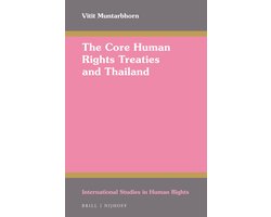 International Studies in Human Rights117-The Core Human Rights Treaties and Thailand