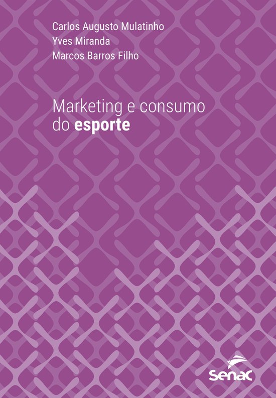 Série Universitária - Marketing e consumo do esporte - cover