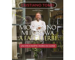 Mio nonno mi portava a fa' gli erbi