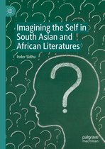 Literature, Cultural and Media Studies (R0) - Imagining the Self in South Asian and African Literatures