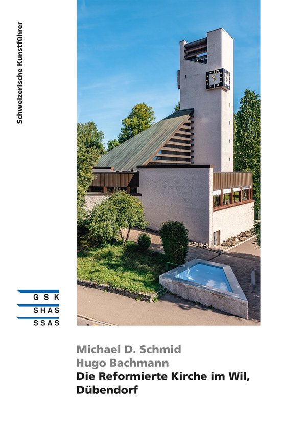 Die Reformierte Kirche im Wil, Dübendorf - cover