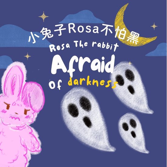 Rosa the Rabbit 1 - Rosa the Rabbit afraid of darkness (ebook), Tequila ...