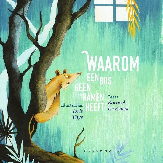 Waarom een bos geen ramen heeft - cover