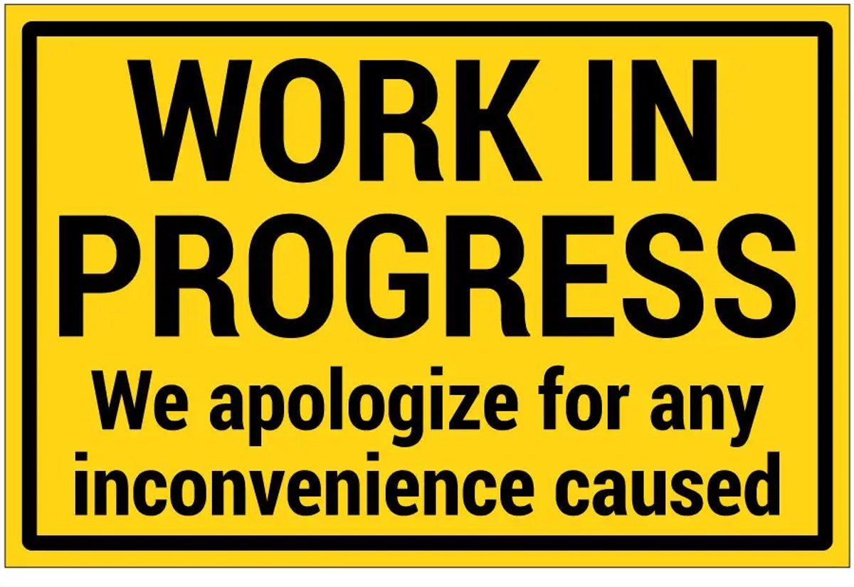 Work in progress sticker | 45 x 30 cm