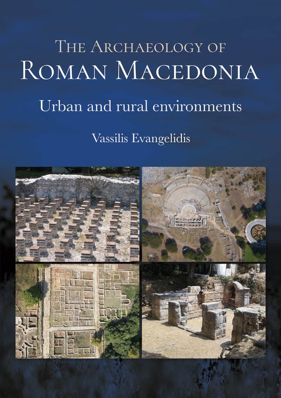 The Archaeology of Roman Macedonia - cover