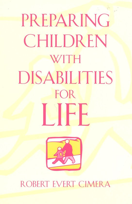 Preparing Children With Disabilities for Life - cover