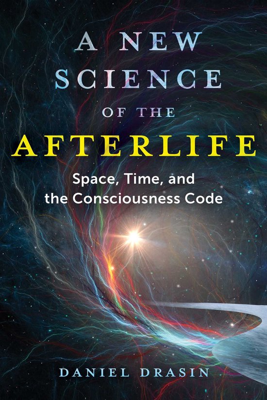 A New Science of the Afterlife - cover