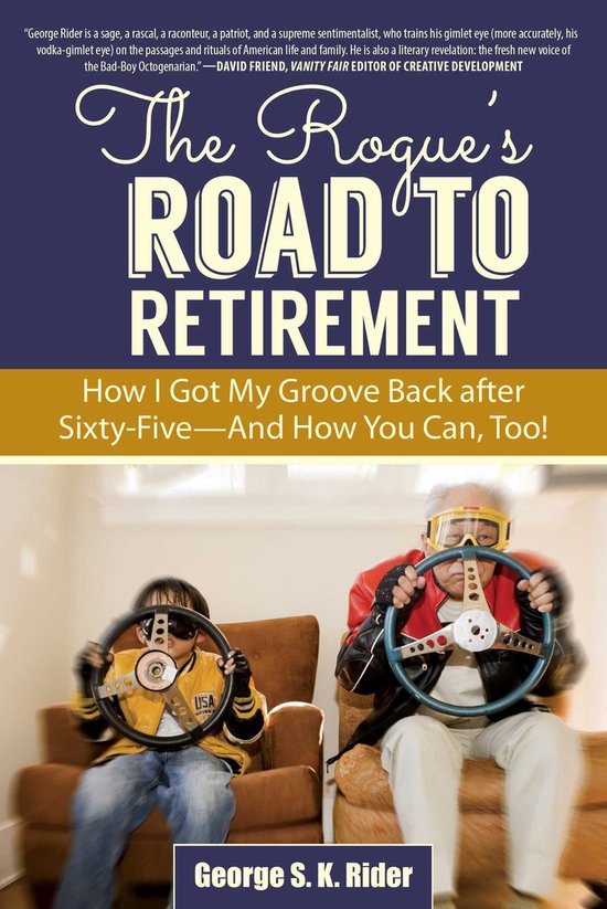 The Rogue's Road to Retirement - cover
