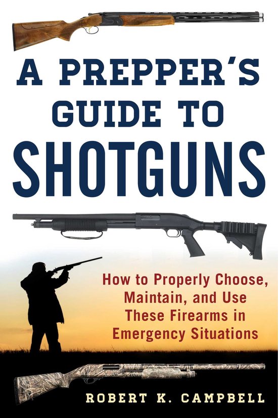A Prepper's Guide to Shotguns - cover