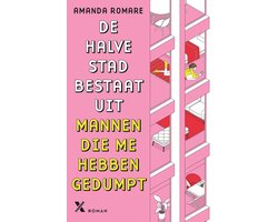 Omslag van De halve stad bestaat uit mannen die me hebben gedumpt