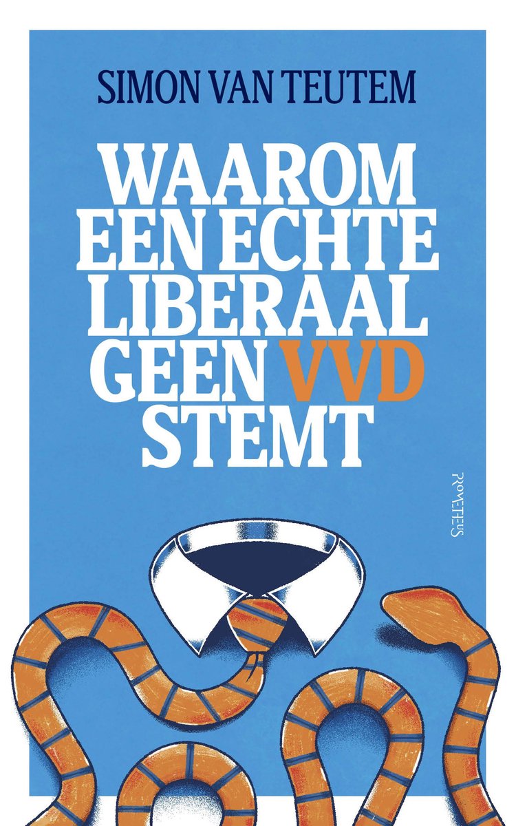 Omslag van Waarom een echte liberaal geen VVD stemt