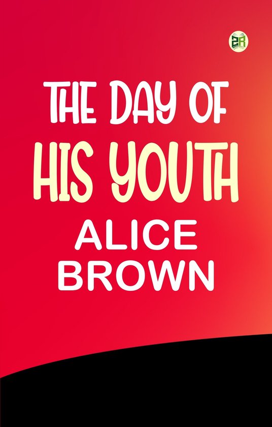 The Day of His Youth