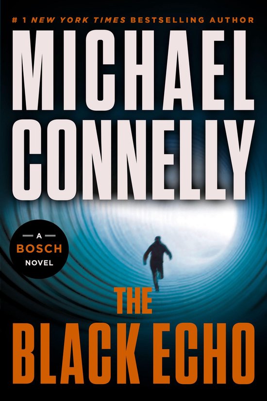 A Harry Bosch Novel 1 - The Black Echo - cover
