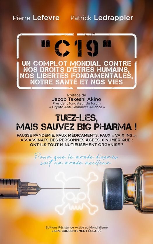 « C19 », UN COMPLOT MONDIAL CONTRE NOS DROITS D’ÊTRES H ... - cover