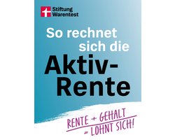 So rechnet sich die Aktivrente