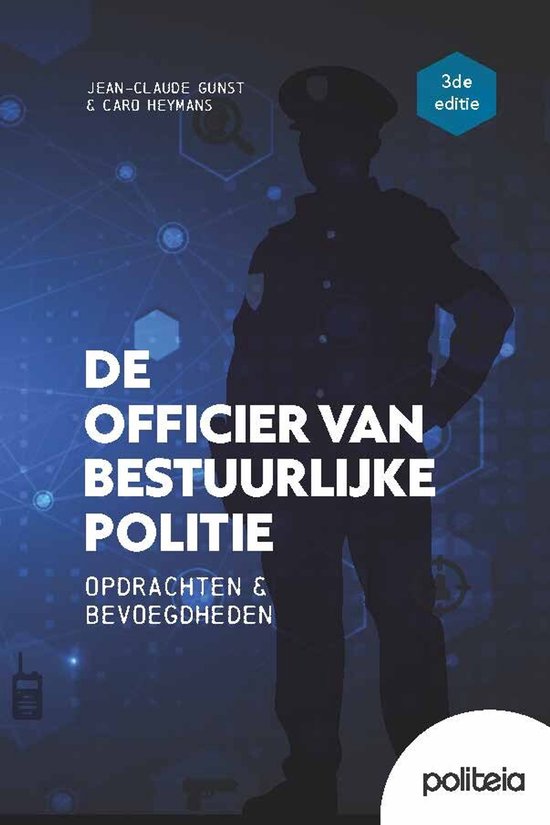 De officier van bestuurlijke politie 3de editie