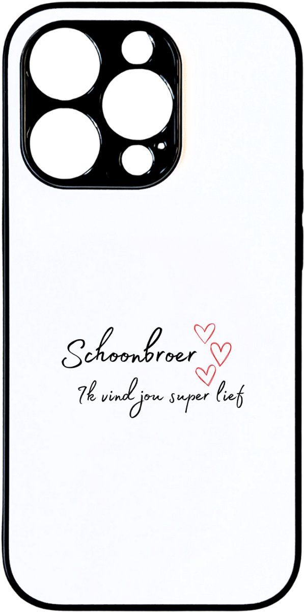 Hacebo® - schoonbroer ik vind jou super lief telefoonhoesje - Broer - de liefste schoonbroer - telefoonhoesjes - verjaardag - cadeautje voor broer - broer artikelen - kado - geschenk - hoesje geschikt voor iPhone 14 Pro