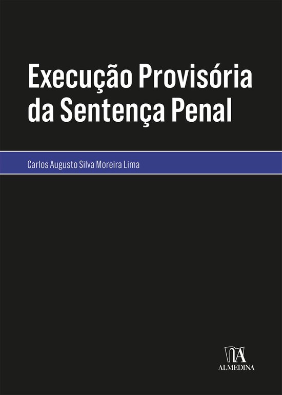 Monografias - Execução Provisória da Sentença Penal - cover