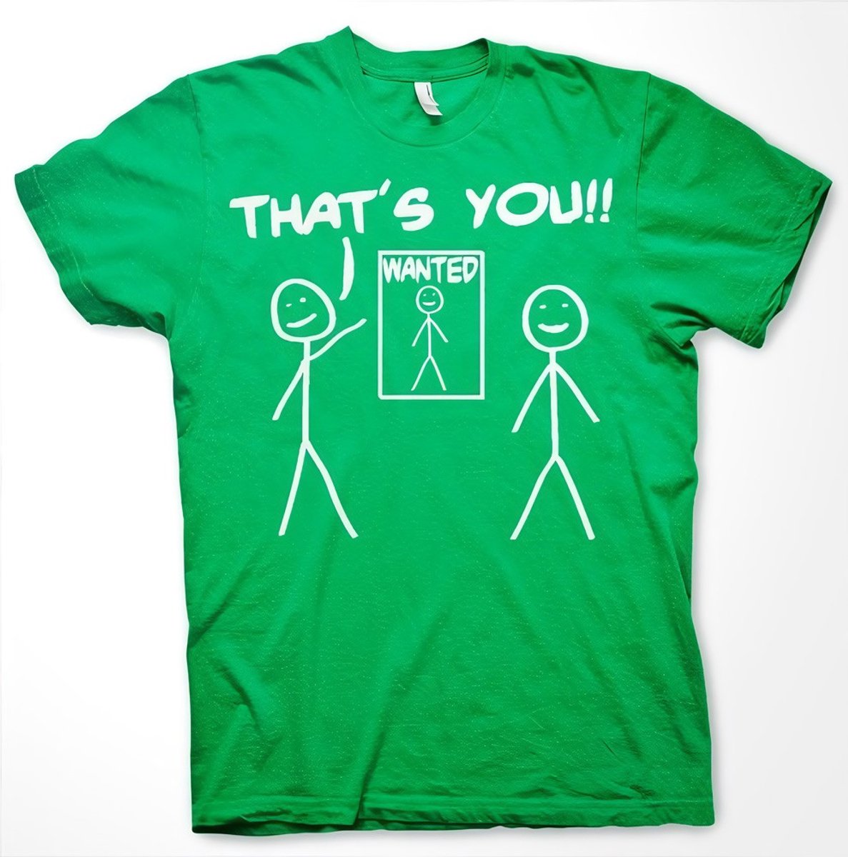 Hybris That's You Wanted T-shirt Groen