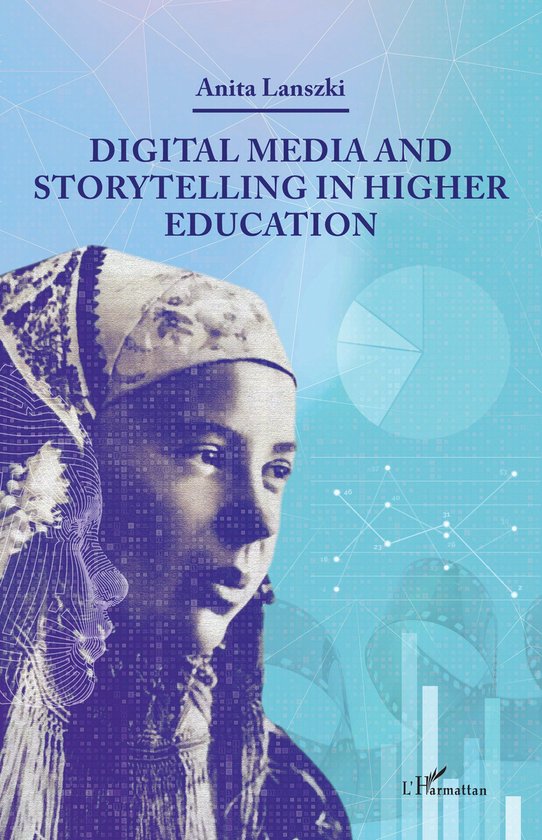 Digital Media and Storytelling in Higher Education - cover