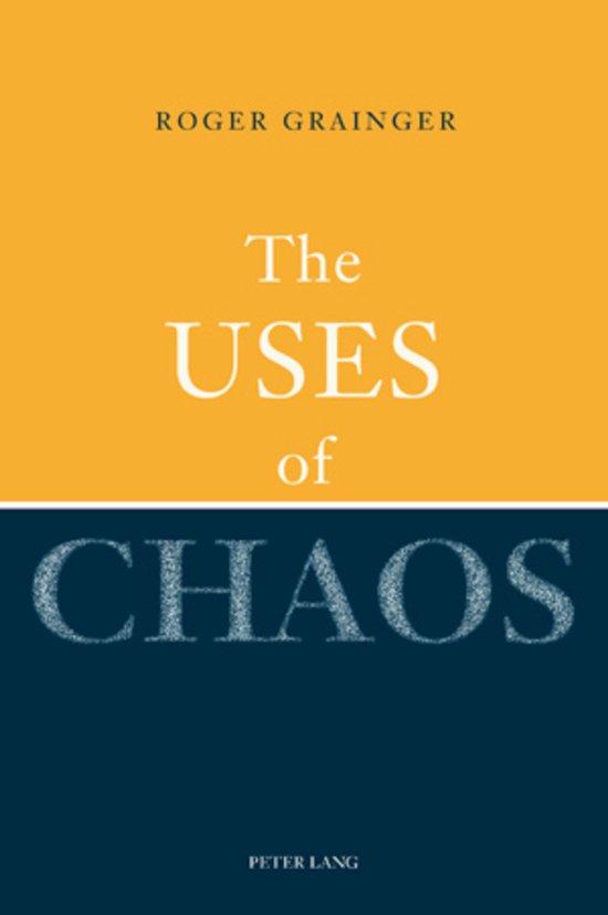 The Uses of Chaos - cover