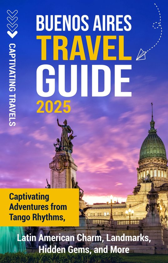 Buenos Aires Travel Guide