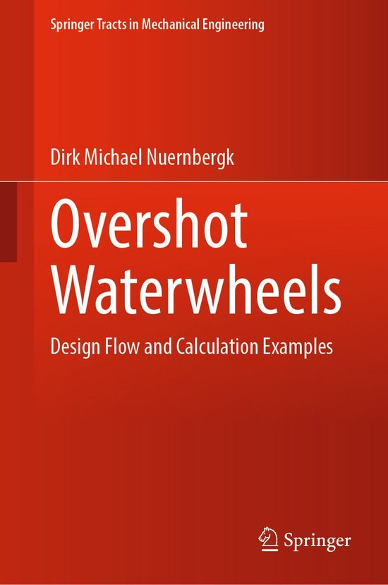 Mechanical Engineering (R0) - Overshot Waterwheels - cover