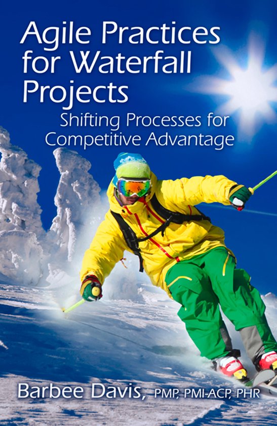 Agile Practices for Waterfall Projects - cover