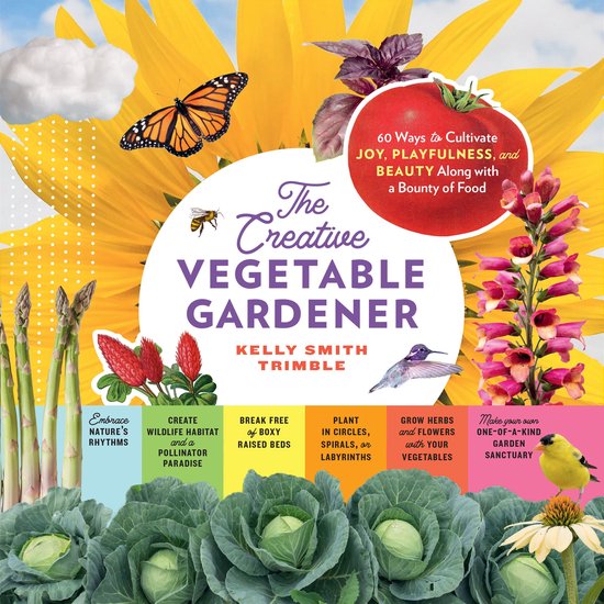 The Creative Vegetable Gardener - cover