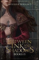 Between Ink and Shadows (Books 1-3)