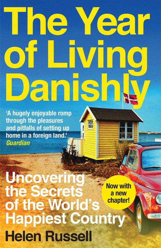 The Year of Living Danishly - cover