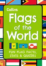 Boekomslag 'Flags of the World' met Collins logo, landenvlaggen en tekst 'FUN FLAG FACTS, STATS & QUIZZES'.