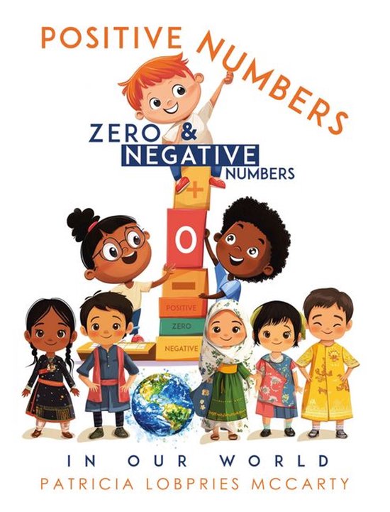 Positive Numbers, Zero & Negative Numbers In Our World - cover