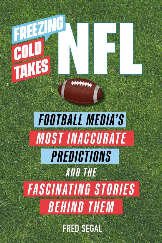 Freezing Cold Takes: NFL - cover