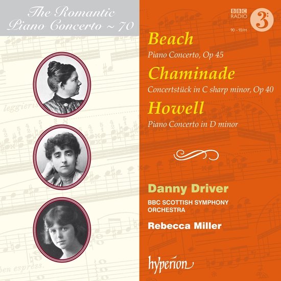 Danny Driver, BBC Scottish Symphony Orchestra, Rebecca Miller - The Romantic Piano Concerto - 70 (CD)