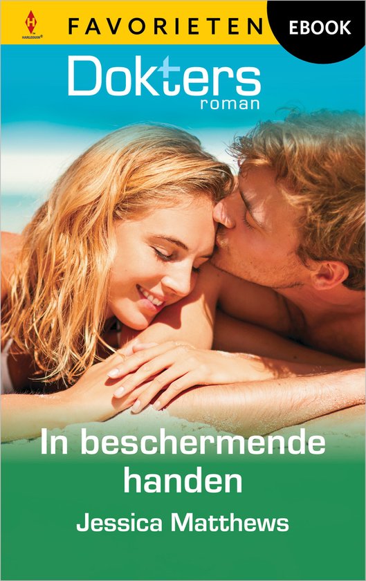 Doktersroman Favorieten 817 - In beschermende handen