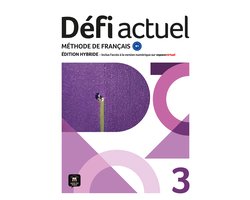 Défi actuel 3 – Édition hybride – Livre de l’élève