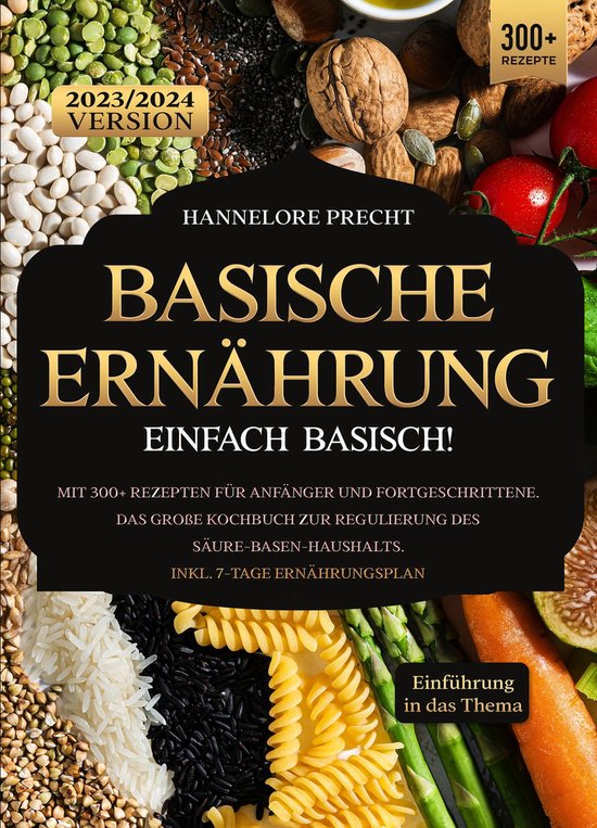 Basische Ernährung – Einfach Basisch! - cover