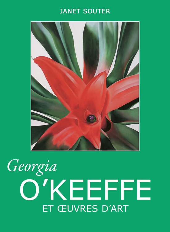 Georgia O’Keeffe et œuvres d'art - cover