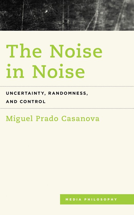 Media Philosophy - The Noise in Noise - cover