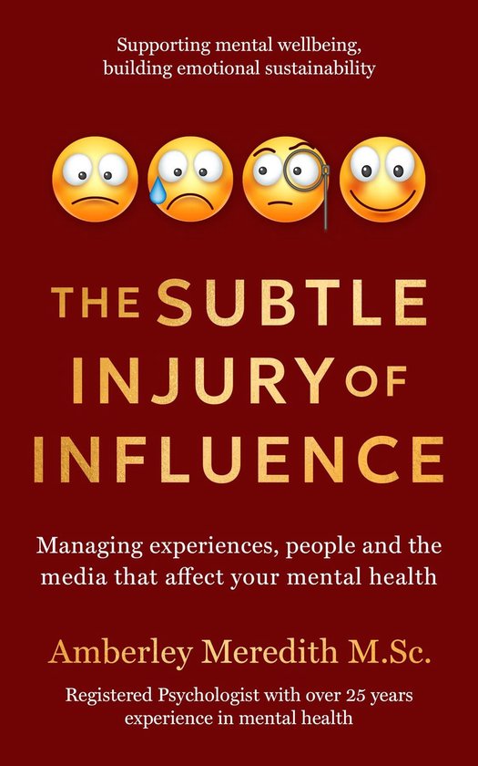 The Subtle Injury of Influence - Managing experiences, people and the ...