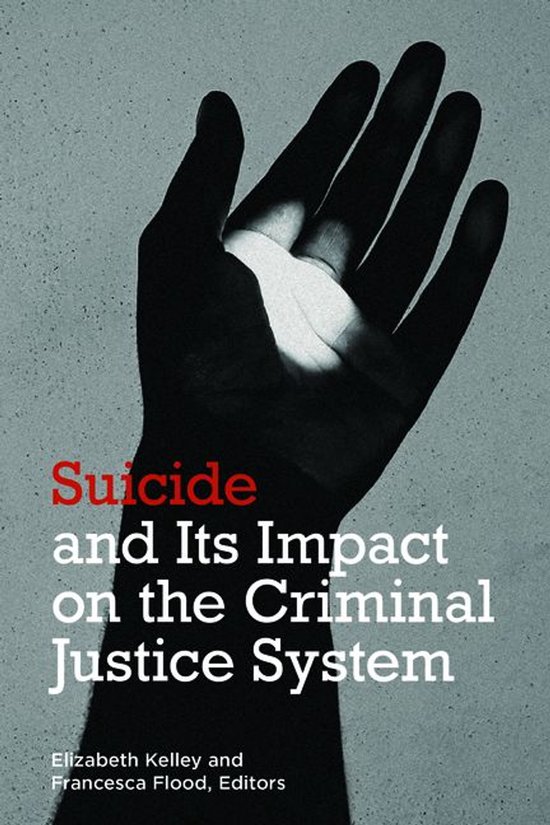 Suicide and its Impact on the Criminal Justice System - cover