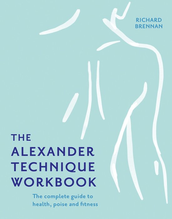 The Alexander Technique Workbook - cover