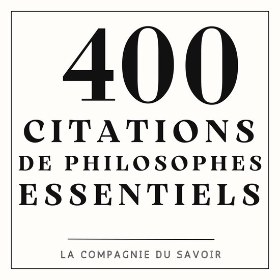 400 citations de philosophes essentiels - cover